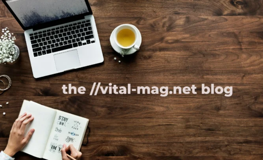 the //vital-mag.net blog